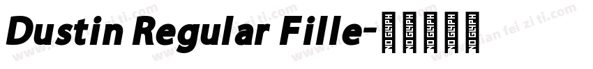 Dustin Regular Fille字体转换